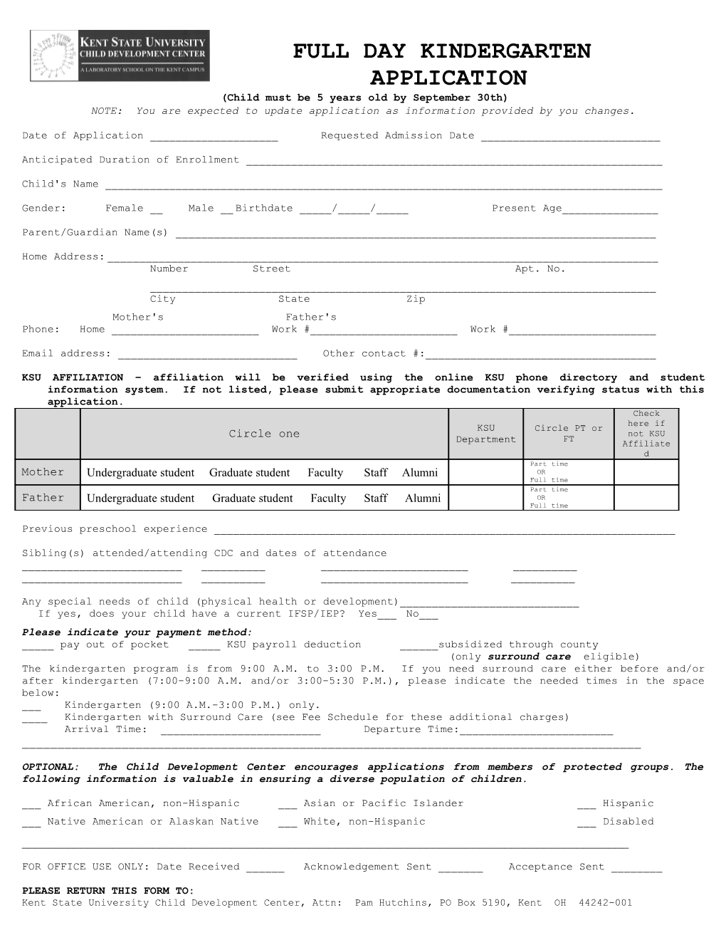 FULL DAY KINDERGARTEN APPLICATION (Child Must Be 5 Years Old by September 30Th)