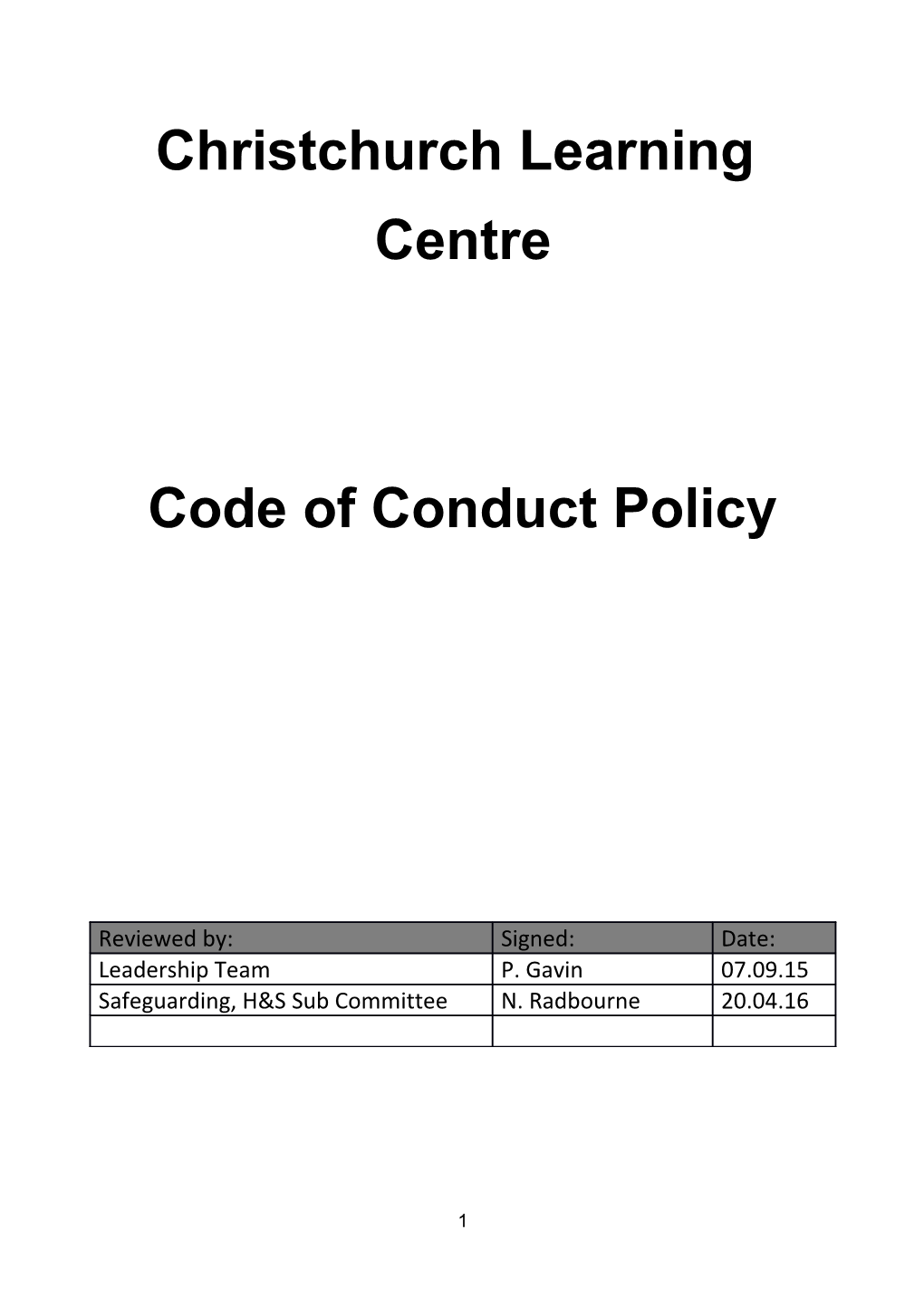 Staffcode of Conduct to Be Read in Conjunction with the Guidance for Safer Working Practice
