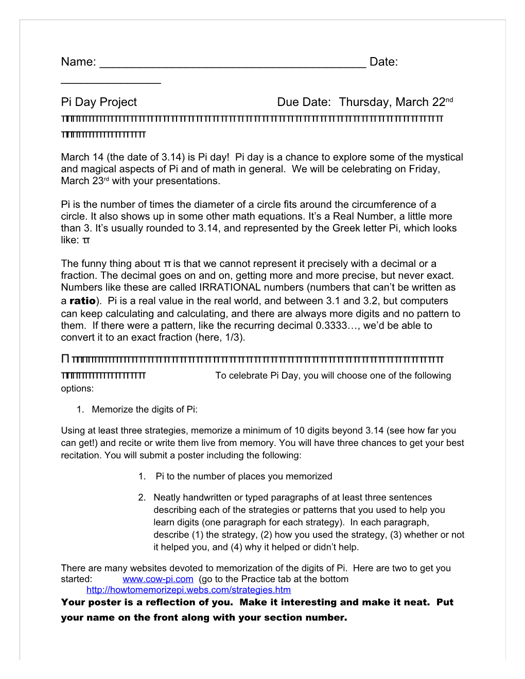 Pi Day Project Due Date: Thursday, March 22Nd