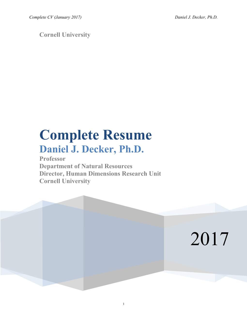 Complete CV (January 2017)Daniel J. Decker, Ph.D