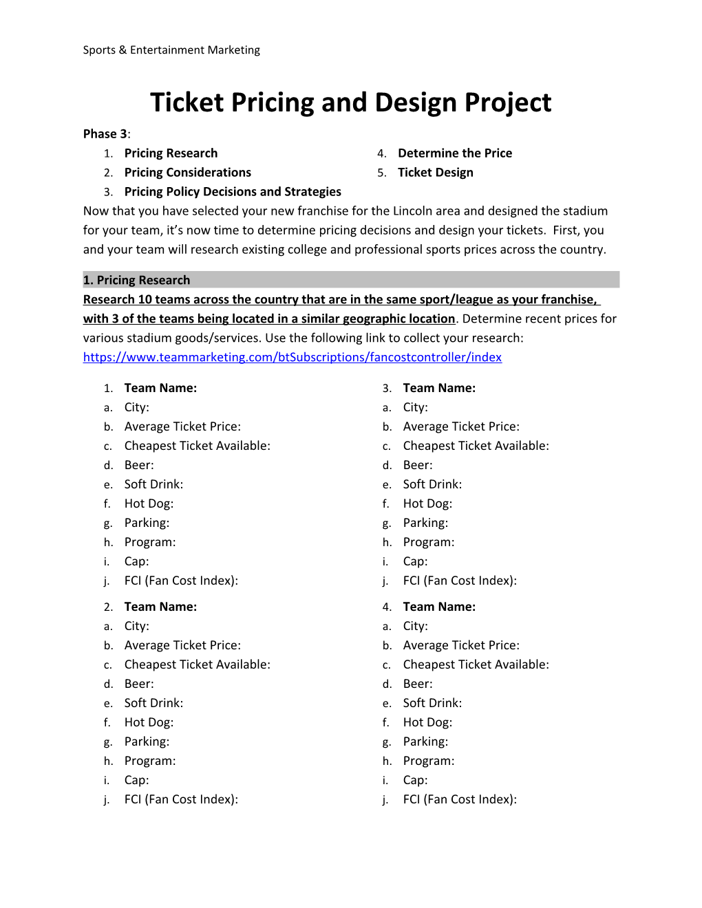 Ticket Pricing and Design Project