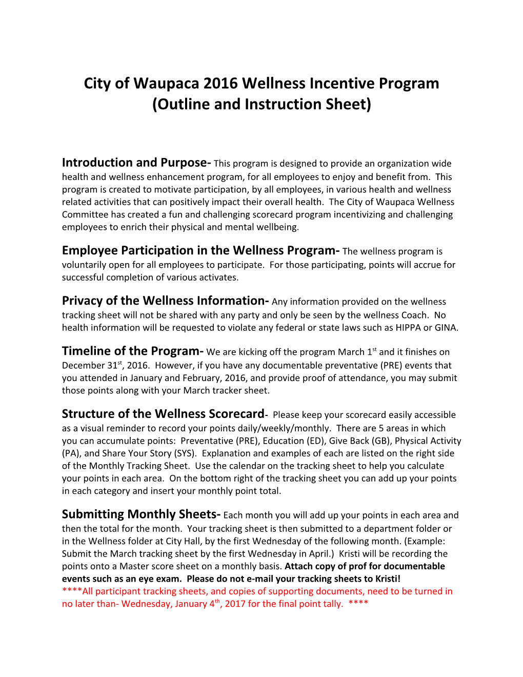 City of Waupaca 2016 Wellness Incentive Program (Outline and Instruction Sheet)