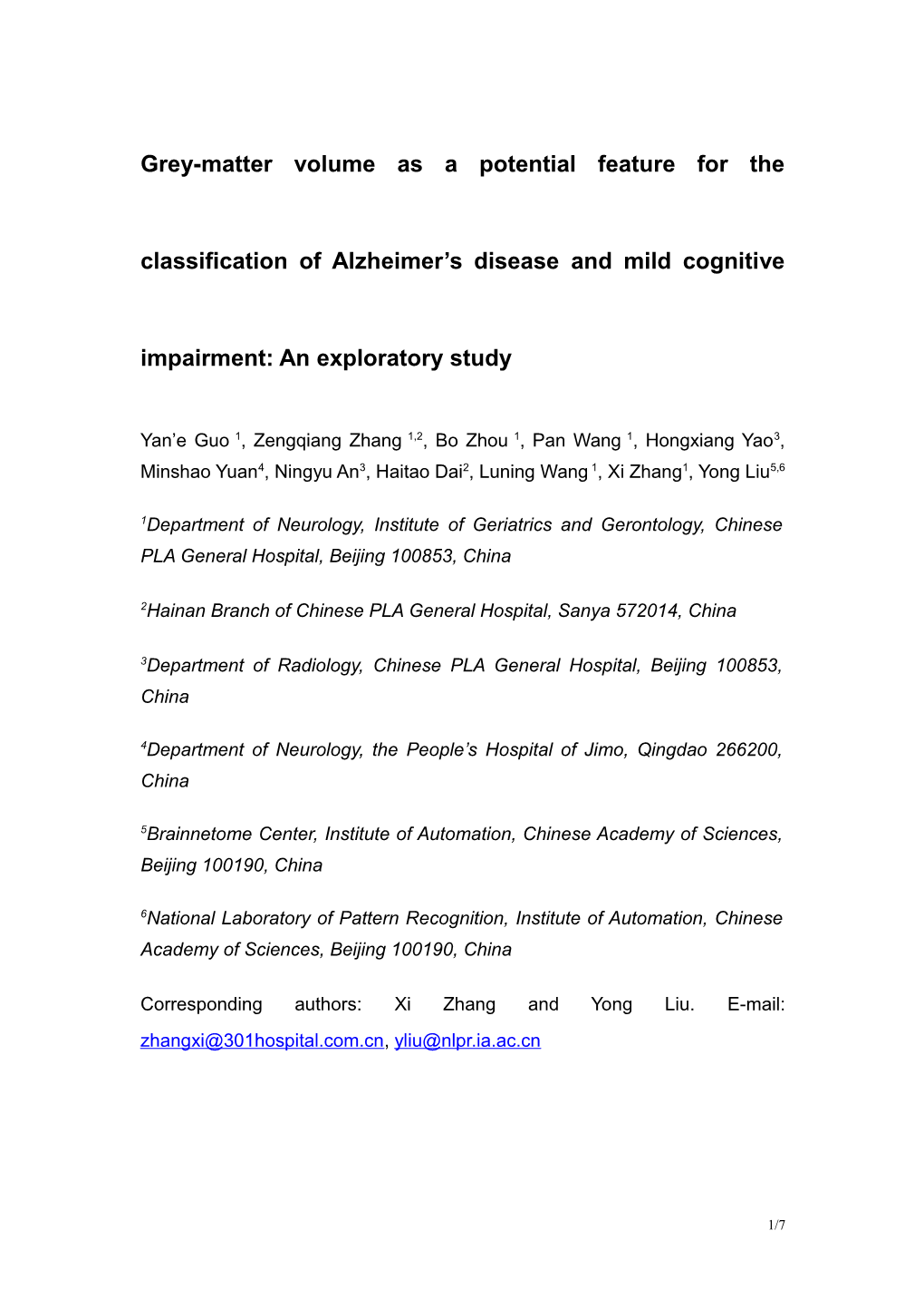Grey-Matter Volume As a Potential Feature for the Classification of Alzheimer S Disease