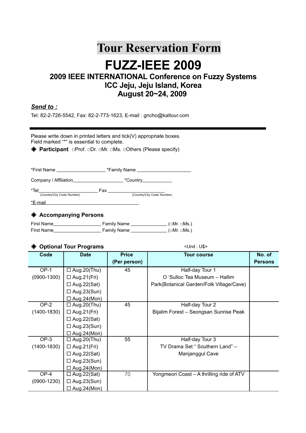 2009 IEEE INTERNATIONAL Conference on Fuzzy Systems