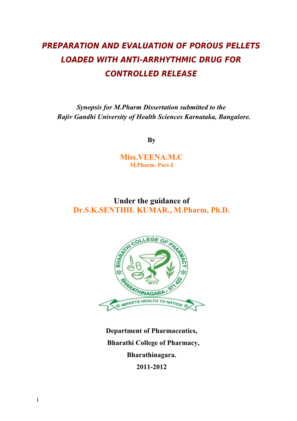 Synopsis for M.Pharm Dissertation Submitted to The