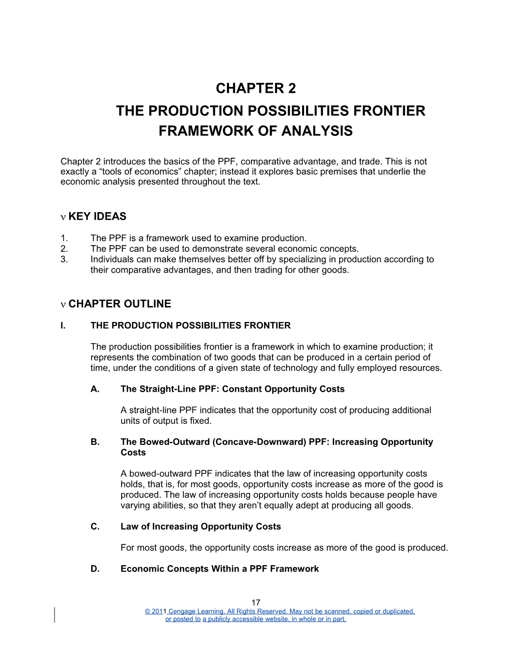The Production Possibilities Frontier Framework of Analysis