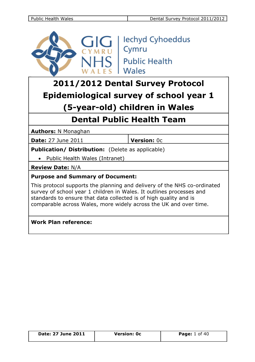 Dental Survey of School Year 1 Children in Wales 2011/2012