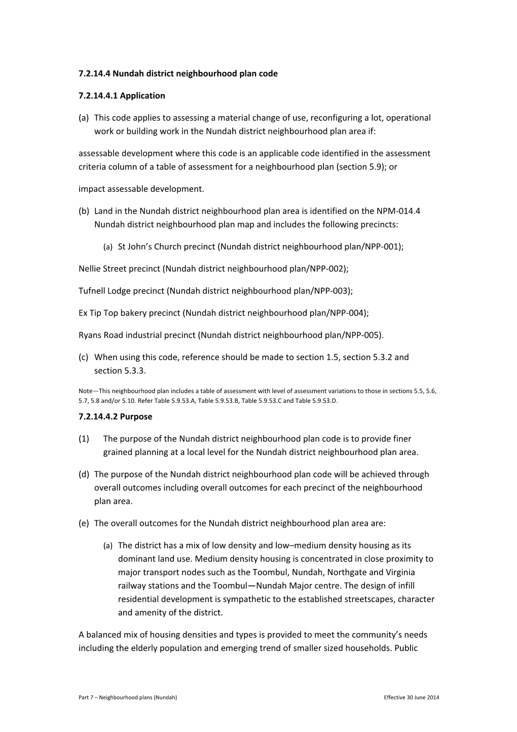 7.2.14.4 Nundah District Neighbourhood Plan Code