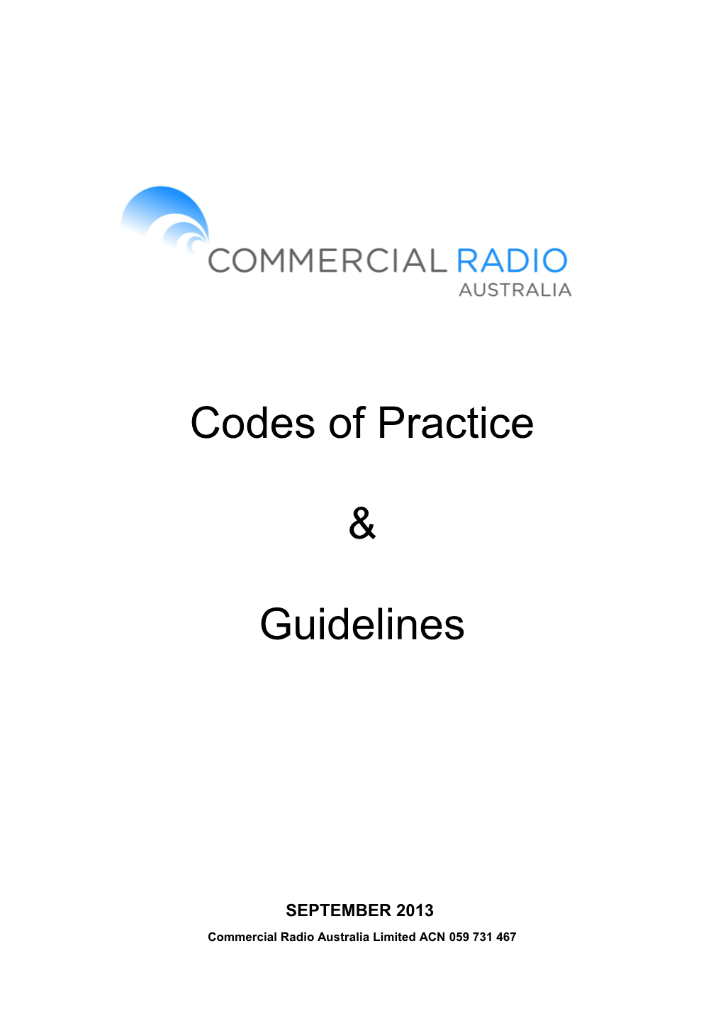 Codes of Practice and Guidelines (Sept 2013)