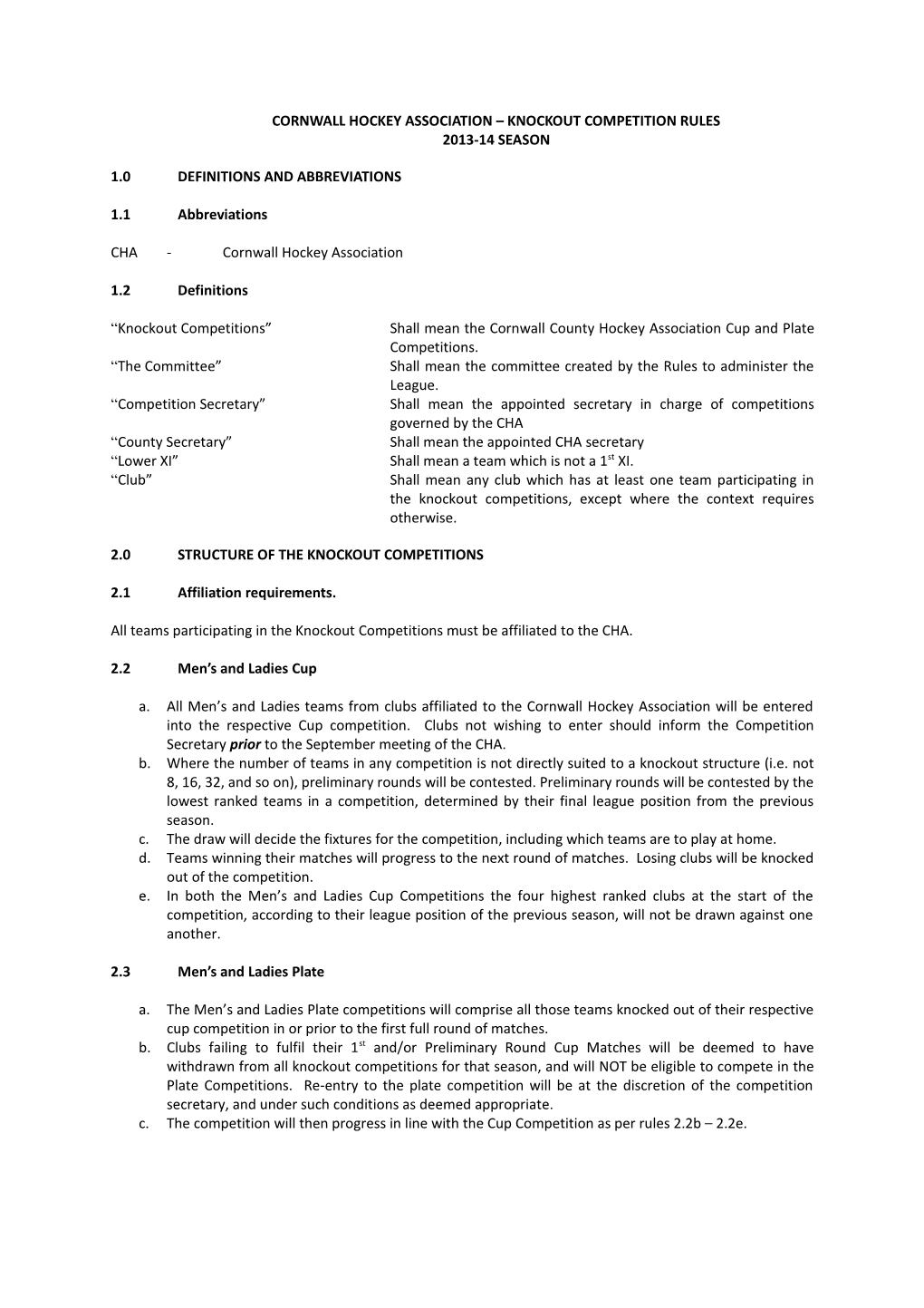 Cornwall Hockey Association Knockout Competition Rules s1