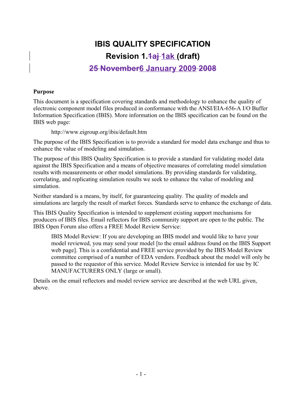 IBIS QUALITY SPECIFICATION - Revision 1