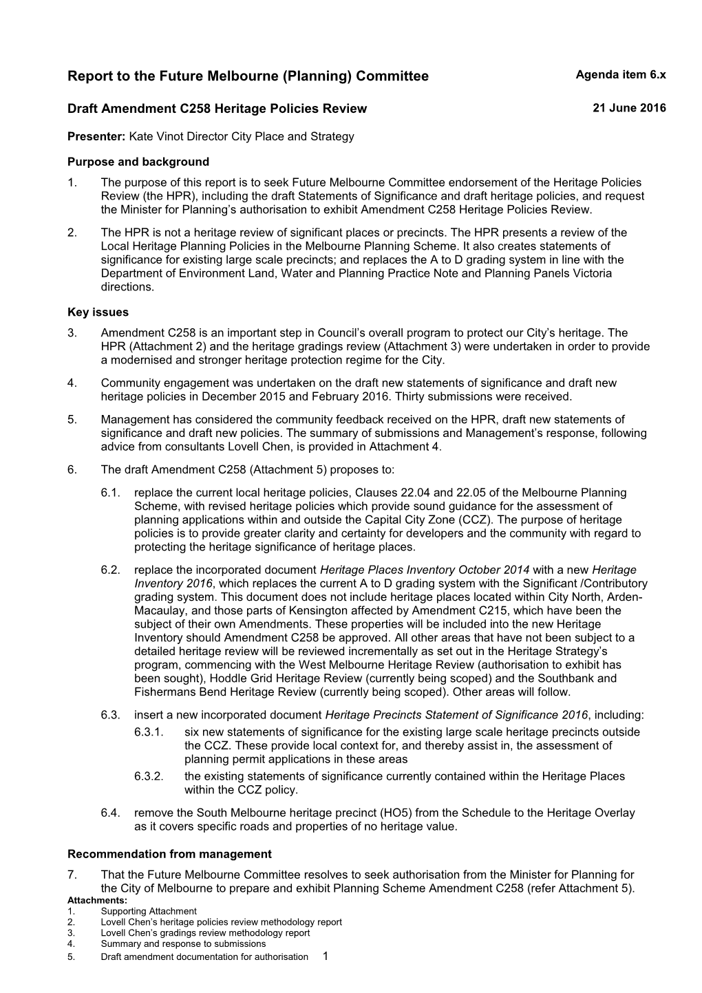 Report to the Future Melbourne (Planning) Committee - Draft Amendment C258 Heritage Policies