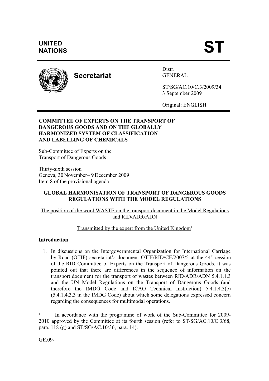 Global Harmonisation of Transport of Dangerous Goods Regulations with the Un Model Regulations