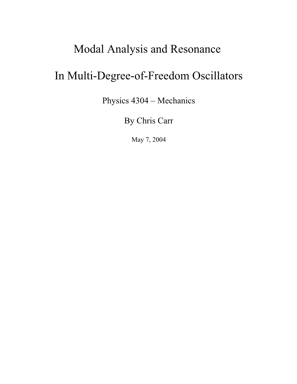 Modal Analysis and Resonance in Multi-Degree-Of-Freedom Oscillators
