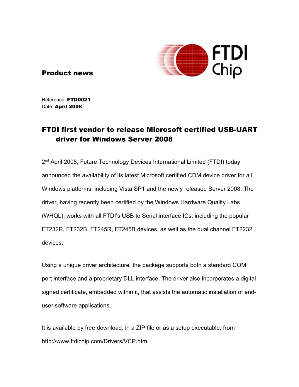 FTDI First Vendor to Release Microsoft Certified USB-UART Driver for Windows Server 2008