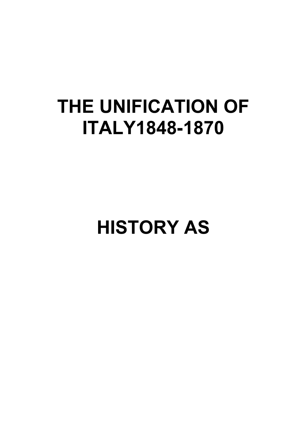The Unification of Italy1848-1870