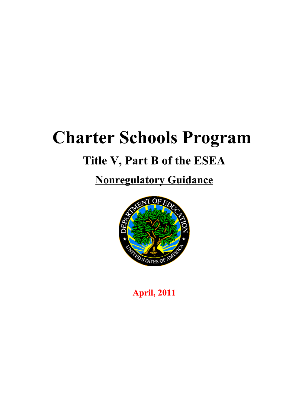 Charter Schools Program Nonregulatory Guidance (MS Word)