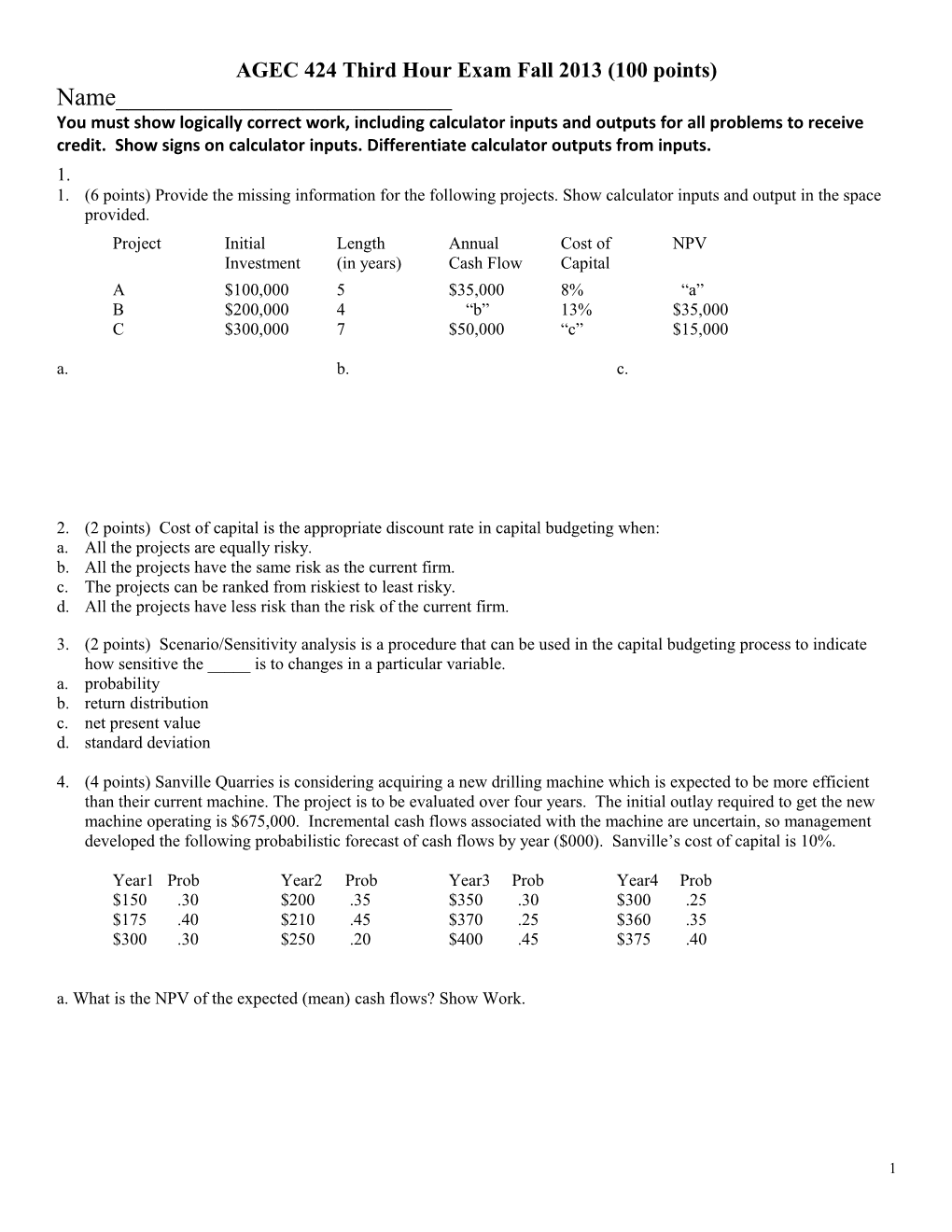 AGEC 424 Third Hour Exam Fall 2013 (100 Points)