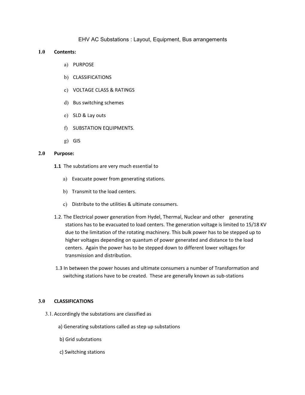 EHV AC Substations : Layout, Equipment, Bus Arrangements