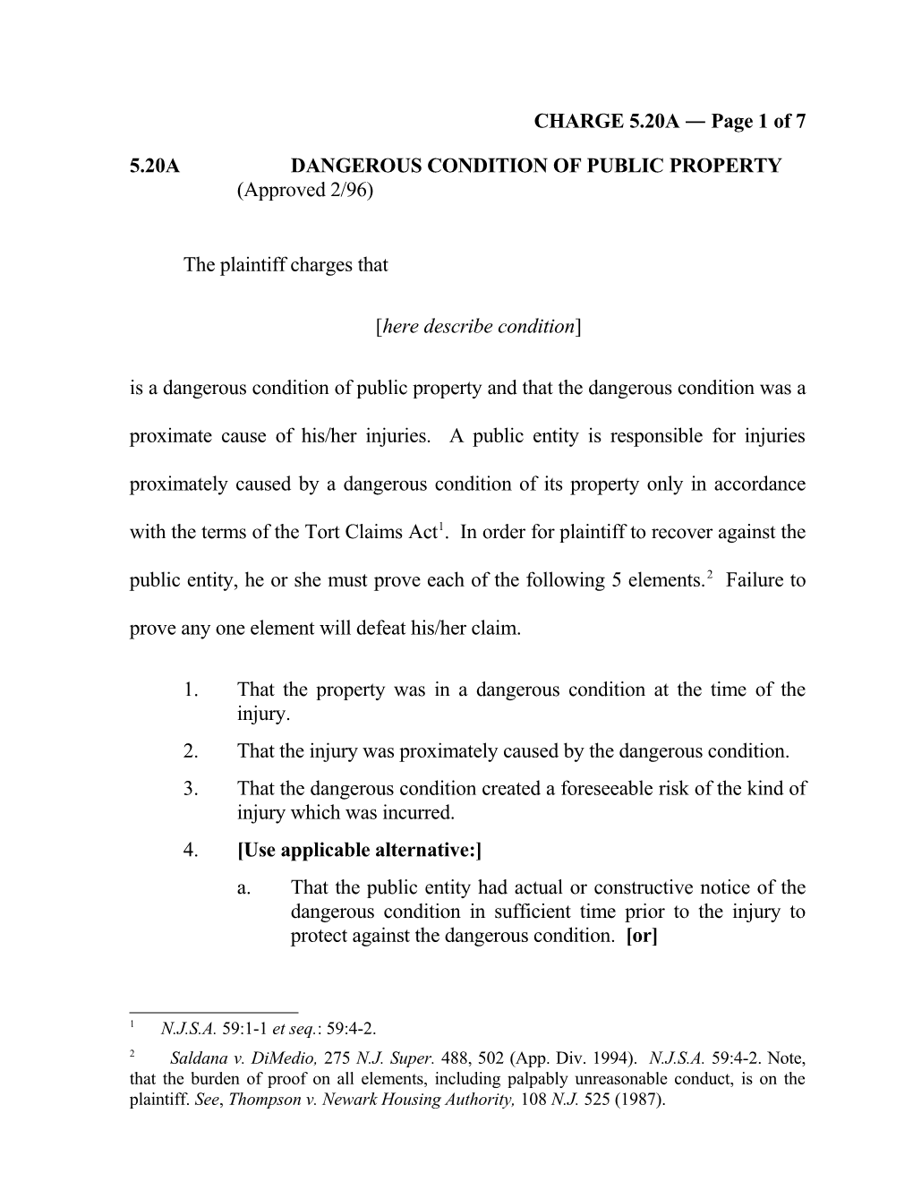 5.20A DANGEROUS CONDITION of PUBLIC PROPERTY (Approved 2/96)