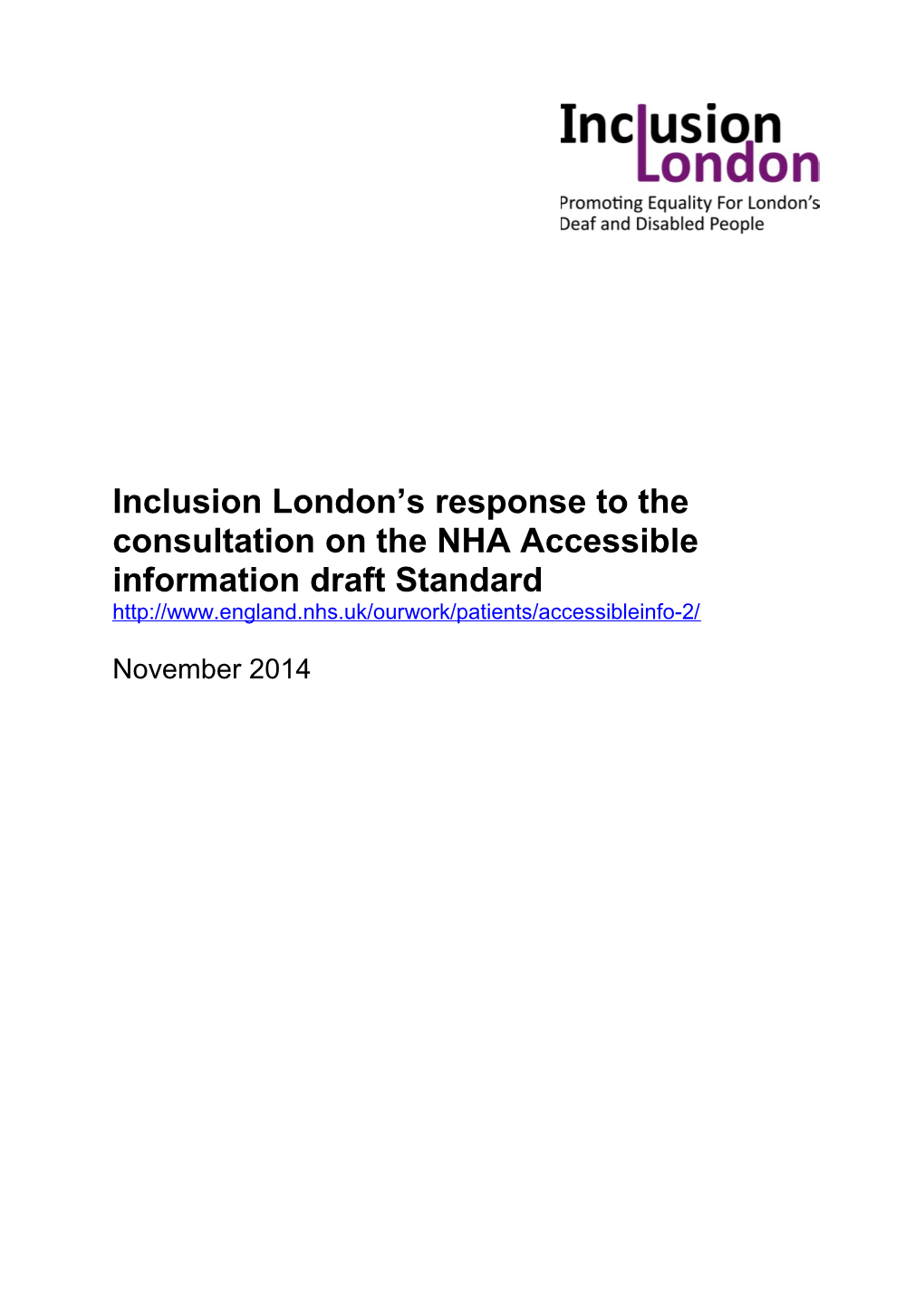 Inclusion London S Response to the Consultation on the NHA Accessible Information Draft