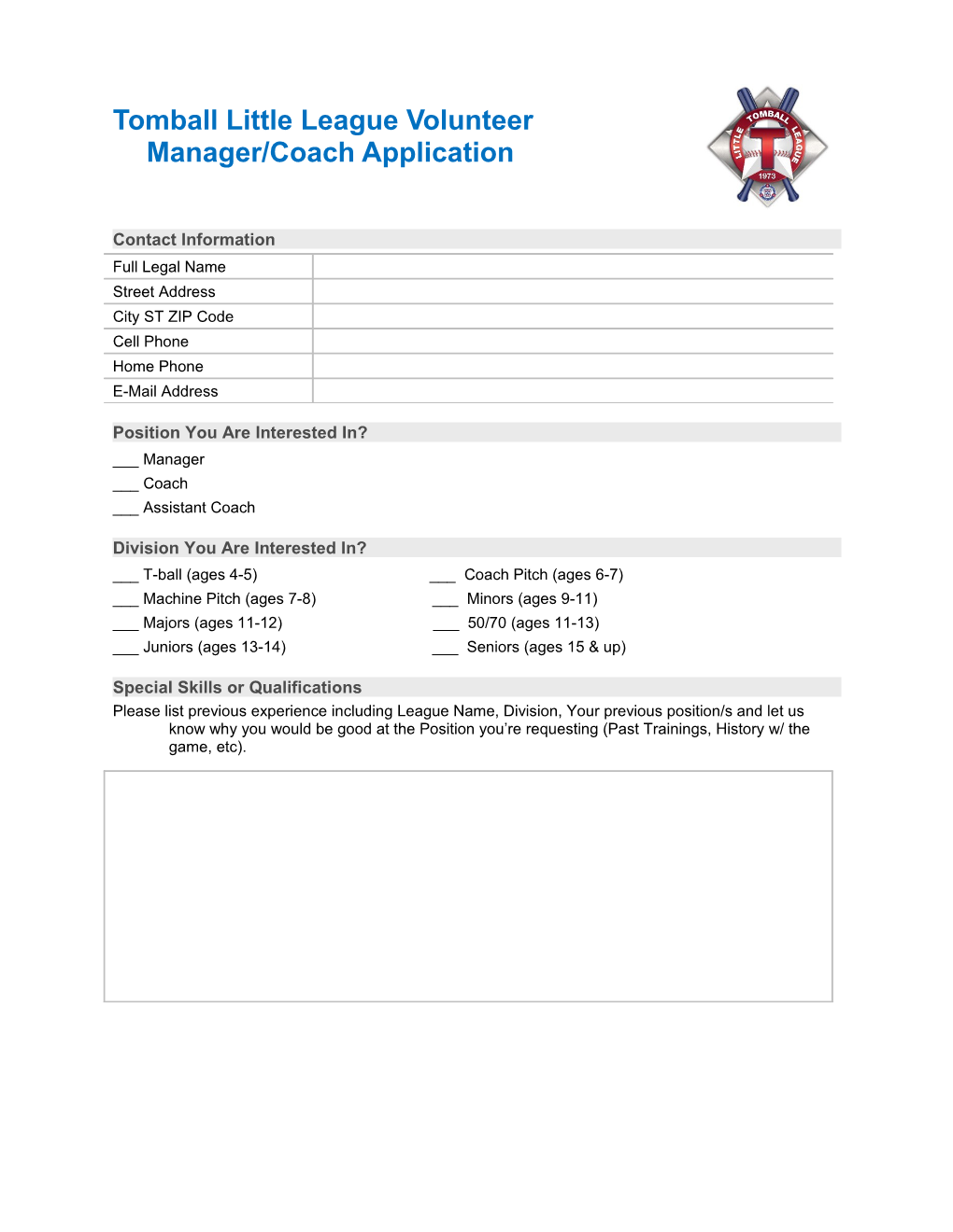 Tomball Little League Volunteer Manager/Coach Application