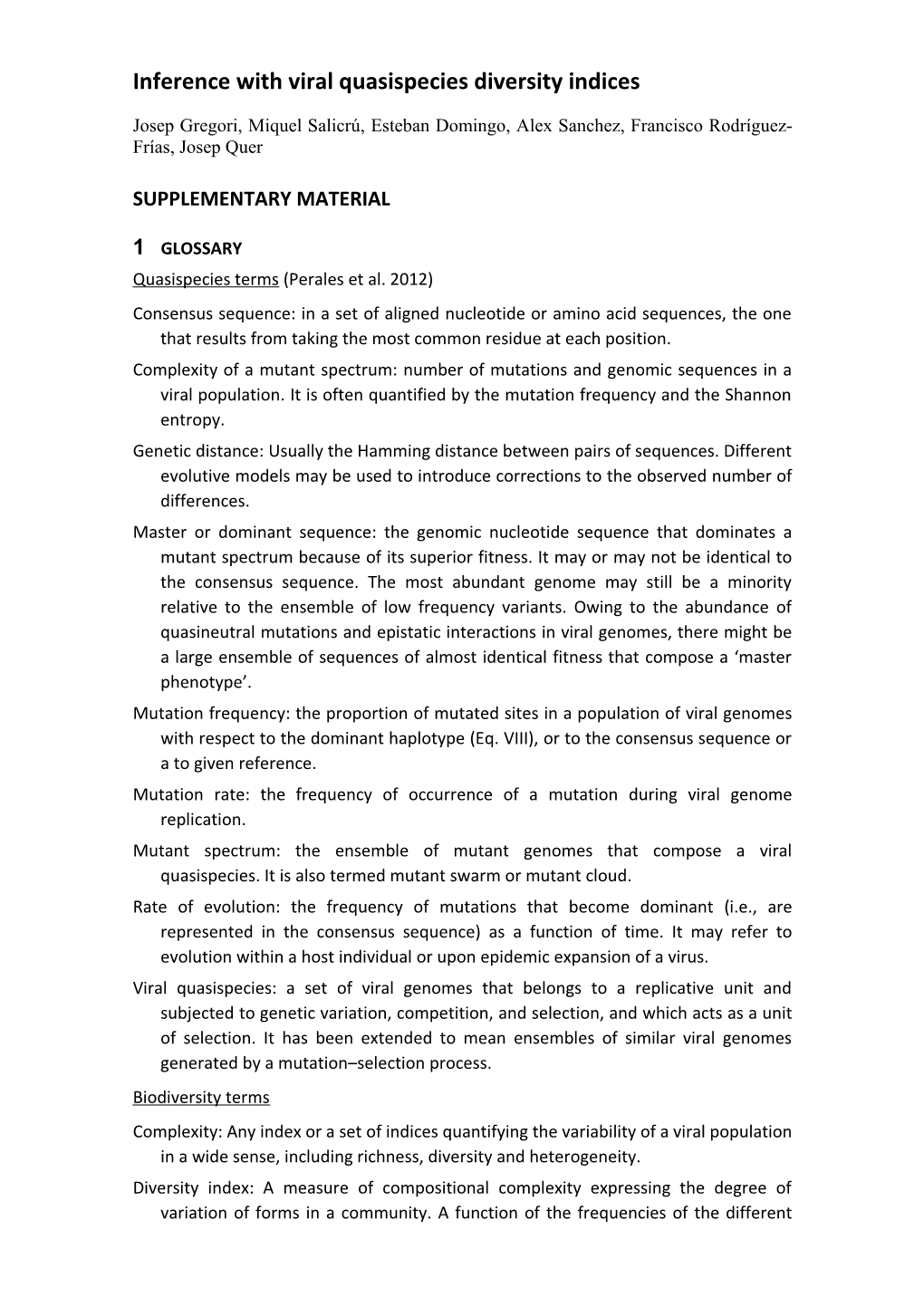 Inference with Viral Quasispecies Diversity Indices