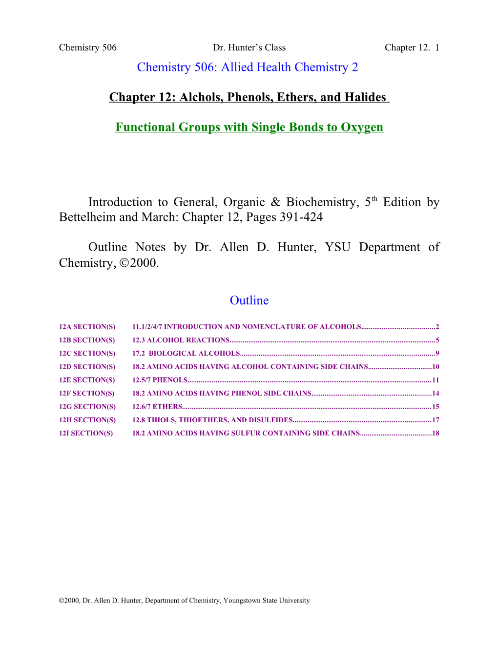 Chapter 12: Alchols, Phenols, Ethers, And Halides