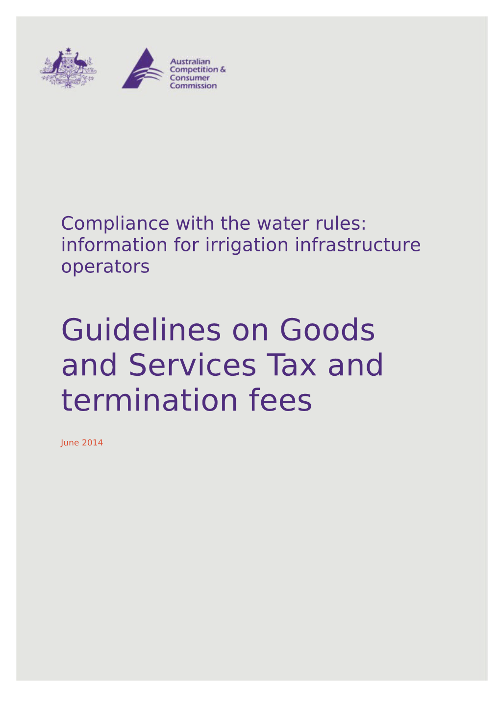 Guidelines on Goods and Services Tax and Termination Fees