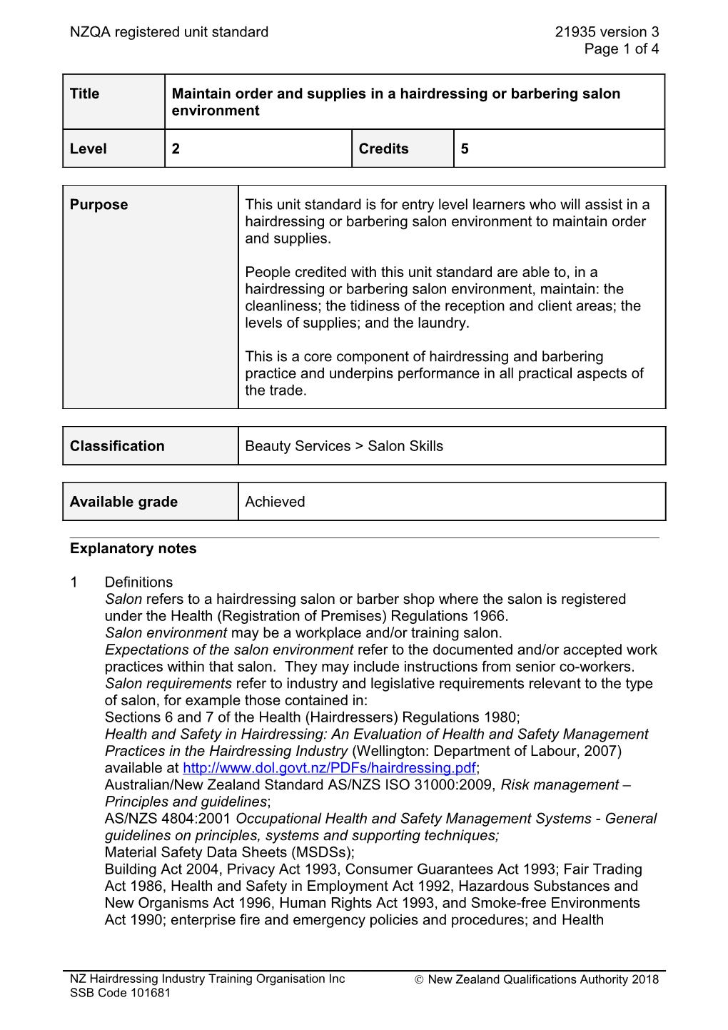 21935 Maintain Order and Supplies in a Hairdressing Or Barbering Salon Environment