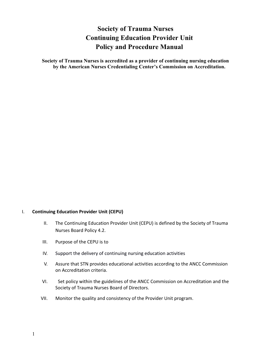 Society of Trauma Nurses Continuing Education Provider Unit Policy and Procedure Manual