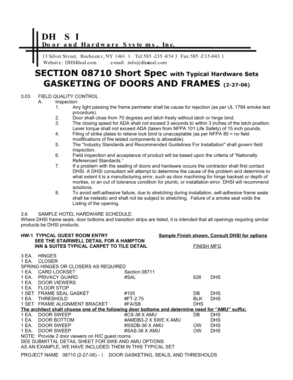 SECTION 08710 Short Spec with Typical Hardware Sets