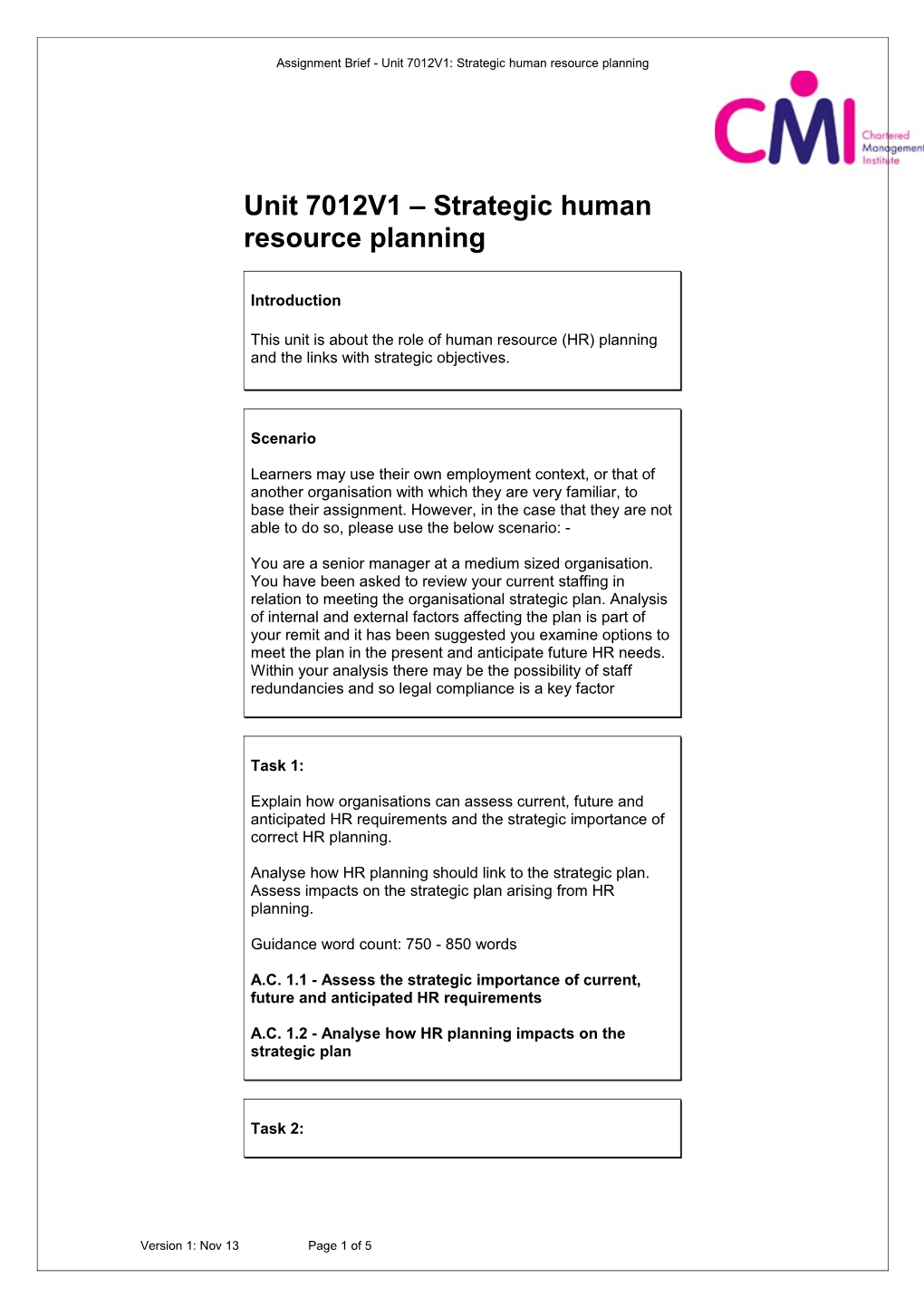 Assignment Brief - Unit 7012V1: Strategic Human Resource Planning