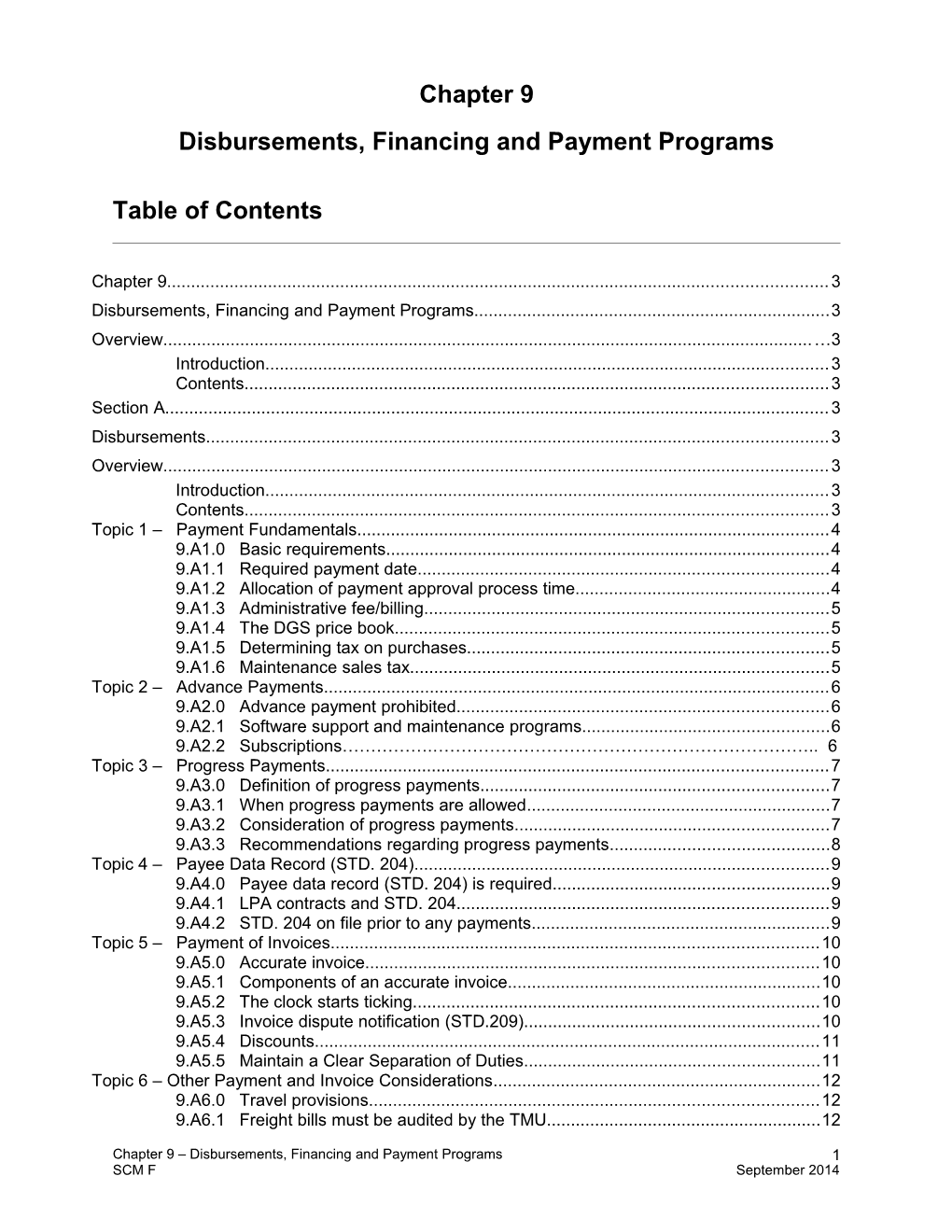 Disbursements, Financing and Payment Programs