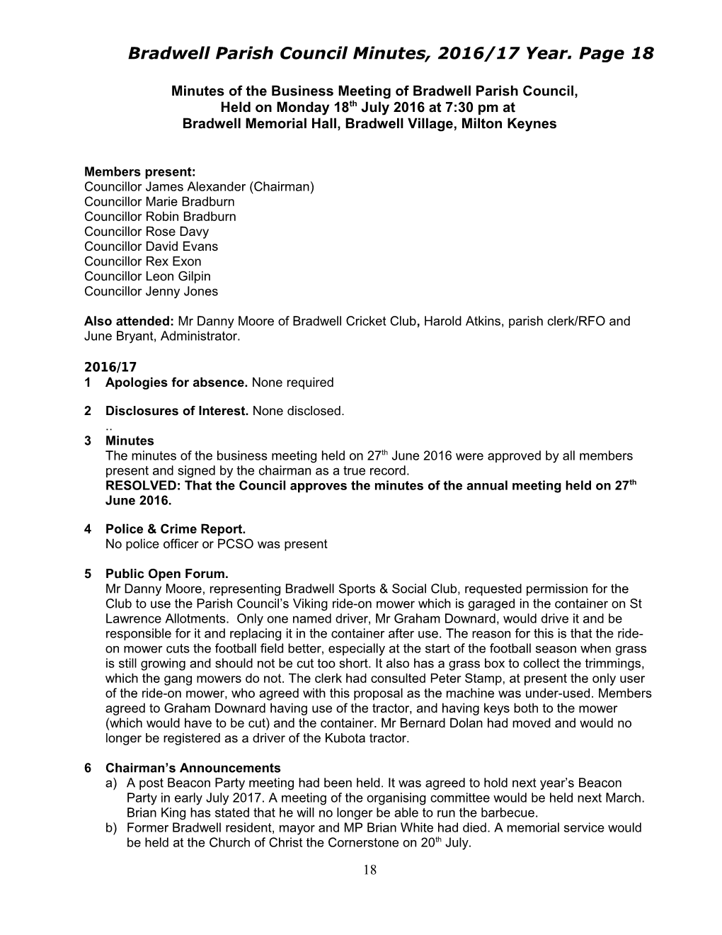 Minutes of the Full Bradwell Parish Council Meeting Held on Monday 16Th April 2007 At