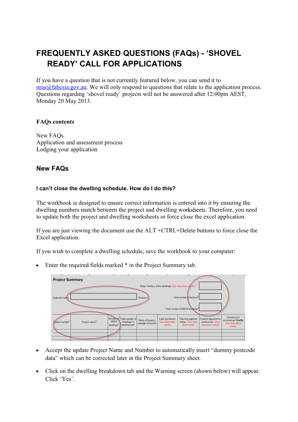 FREQUENTLY ASKED QUESTIONS (Faqs) - SHOVEL READY CALL for APPLICATIONS