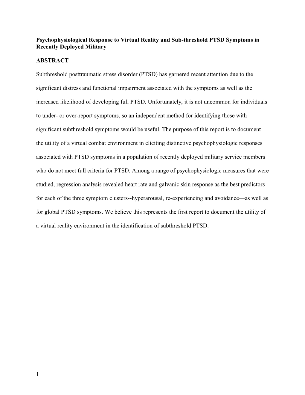 Psychophysiological Response to Virtual Reality and Sub-Threshold PTSD Symptoms in Recently