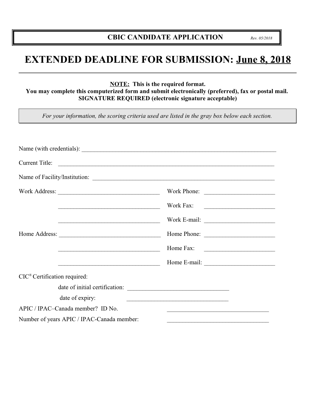 EXTENDED DEADLINE for SUBMISSION:June 8, 2018