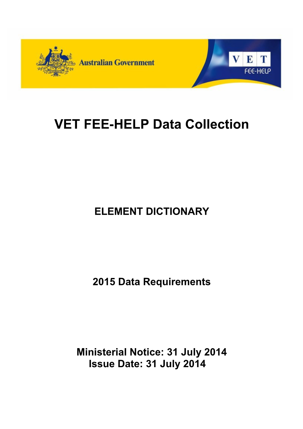 2015 VET Data Element Dictionary