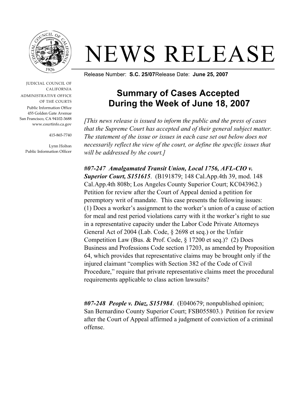 Release Number: S.C. 25/07 Release Date: June 25, 2007
