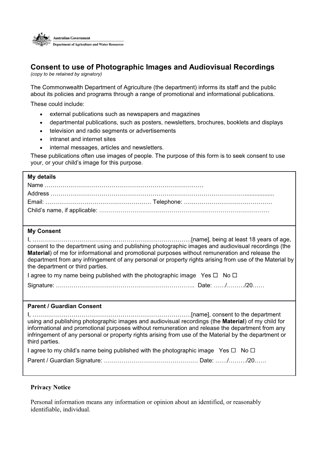 Consent to Use of Photographic Images and Audiovisual Recordings