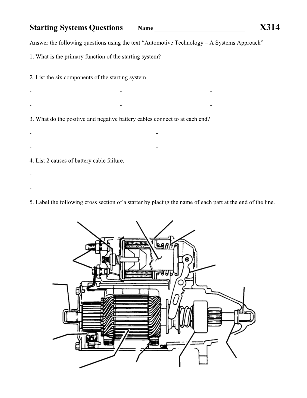 Answer the Following Questions Using the Text Automotive Technology a Systems Approach