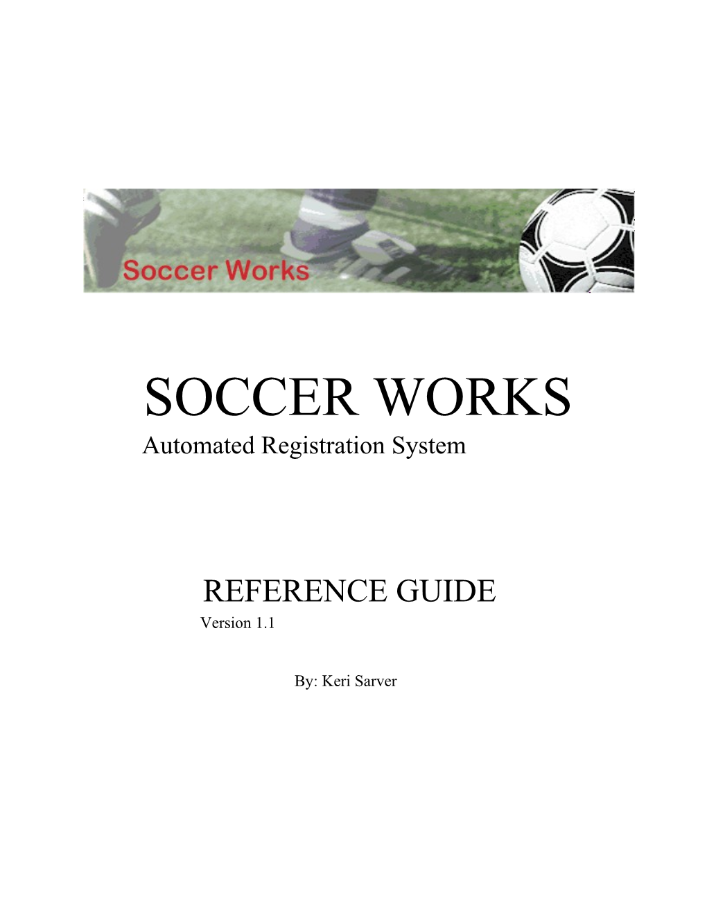 Soccer Works Reference Guide
