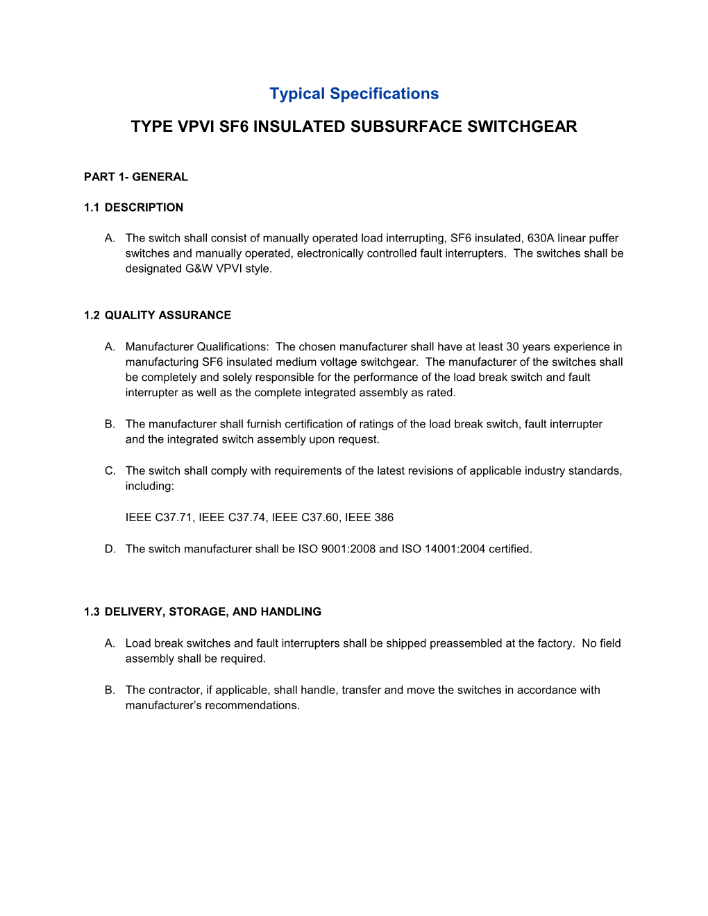 Type Vpvi Sf6 Insulatedsubsurface Switchgear