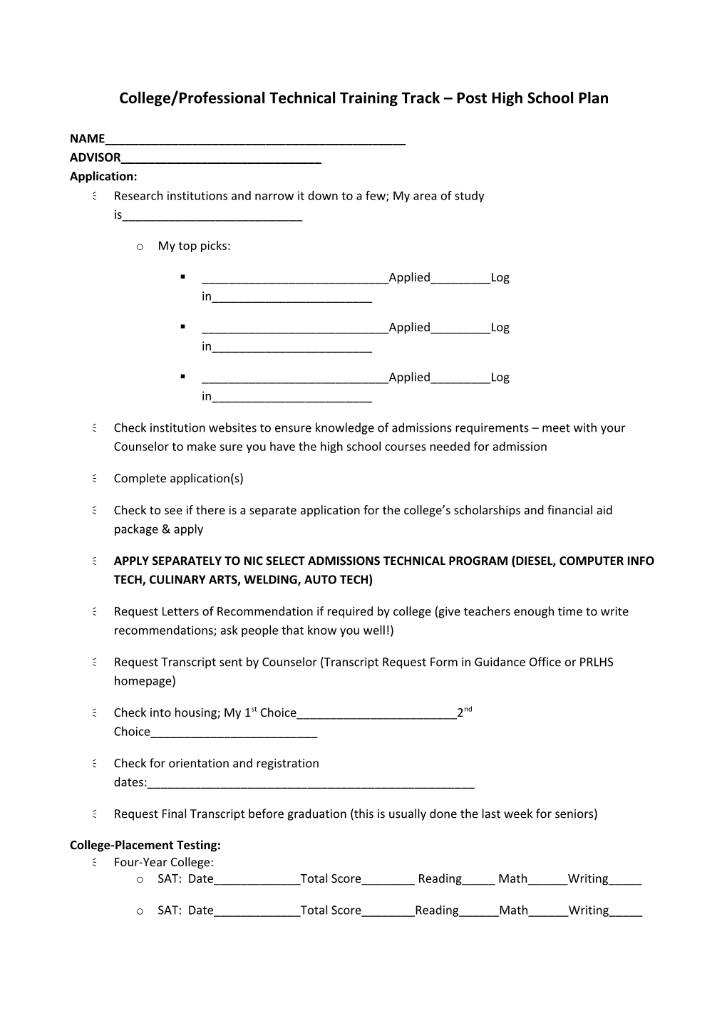 College/Professional Technical Training Track Post High School Plan