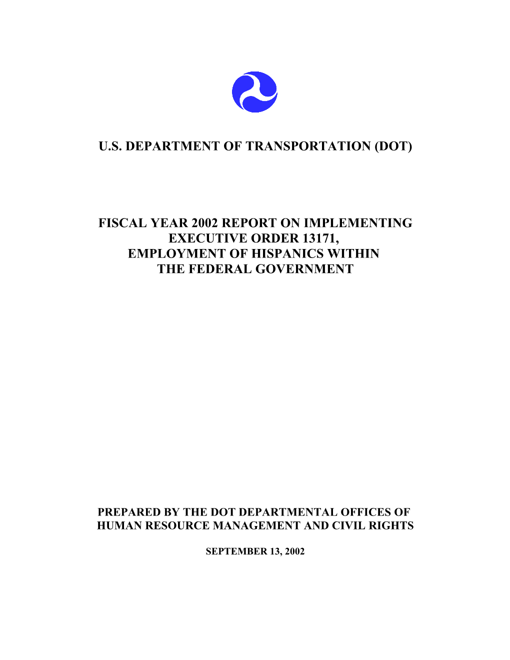 Fiscal Year 2002 Report on Implementing
