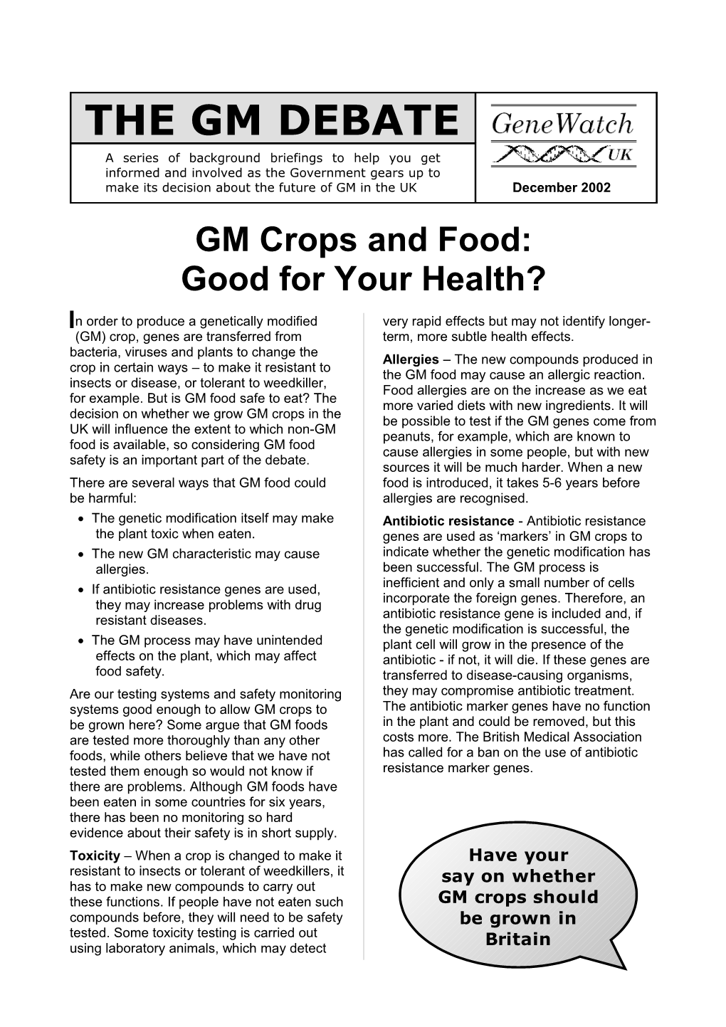 GM Crops And Food - Good For Your Health?