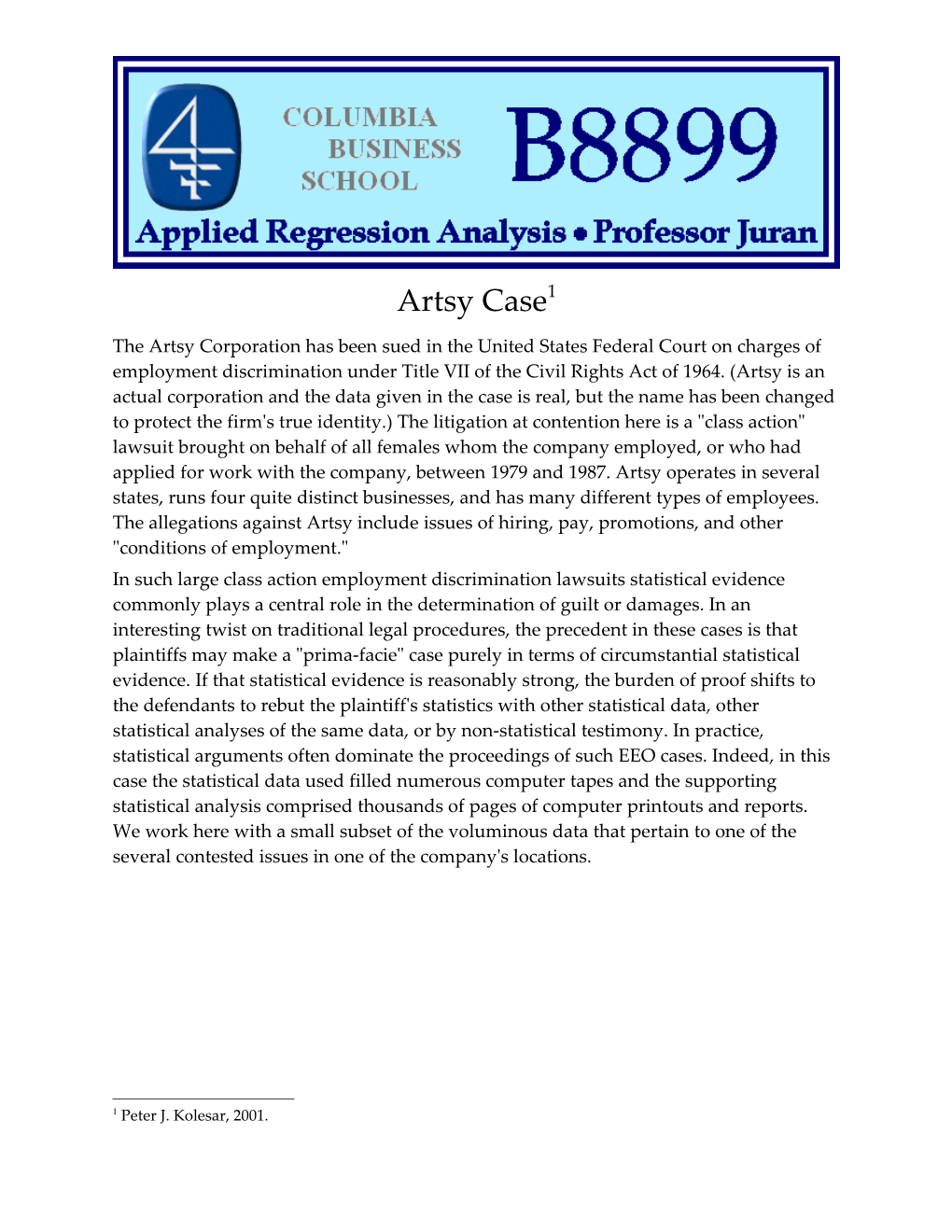 The Artsy Corporation Has Been Sued in the United States Federal Court on Charges of Employment