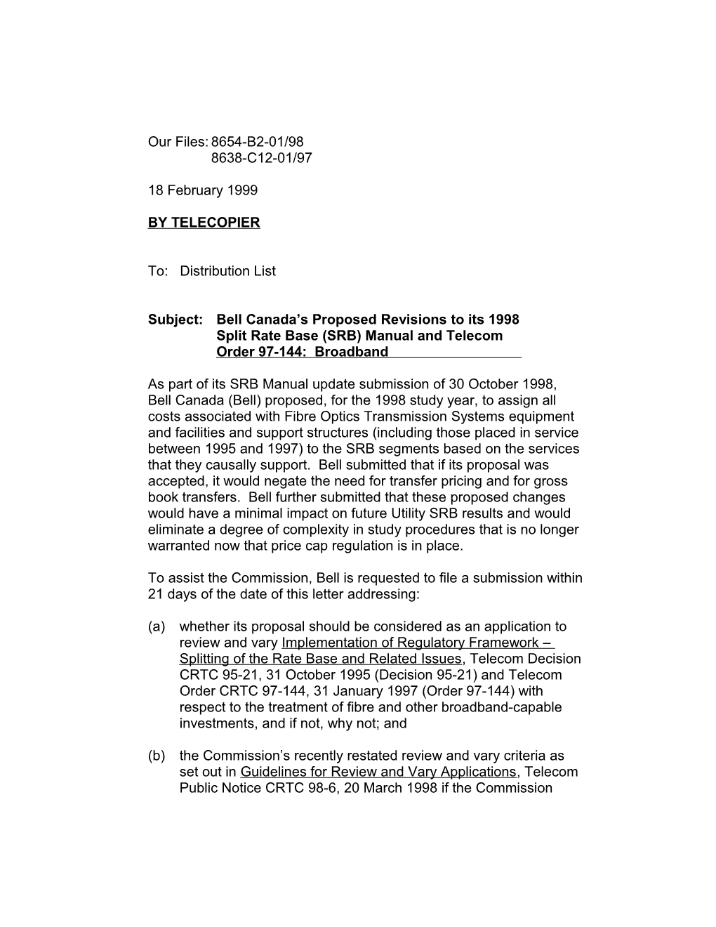 Subject: Bell Canada S Proposed Revisions to Its 1998