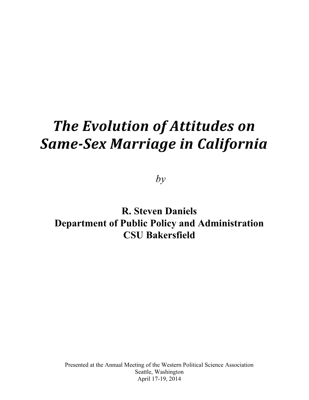 The Evolution of Attitudes on Same-Sex Marriage in California